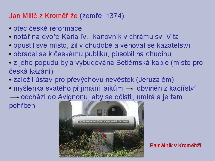 Jan Milíč z Kroměříže (zemřel 1374) • otec české reformace • notář na dvoře