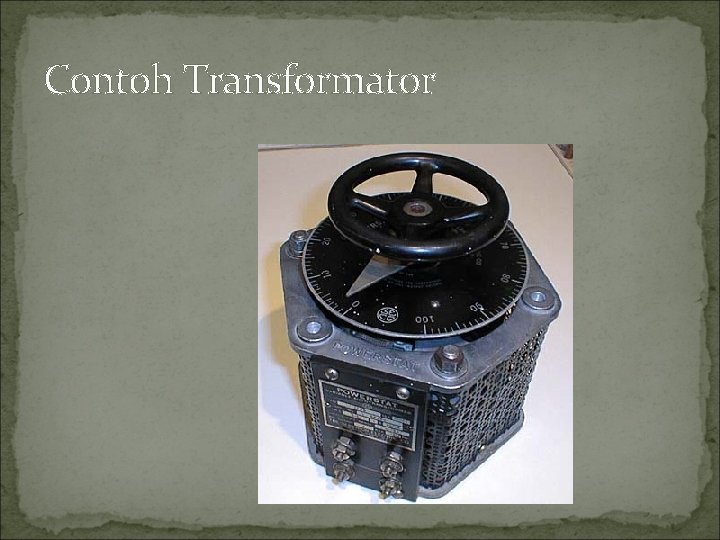 Contoh Transformator 