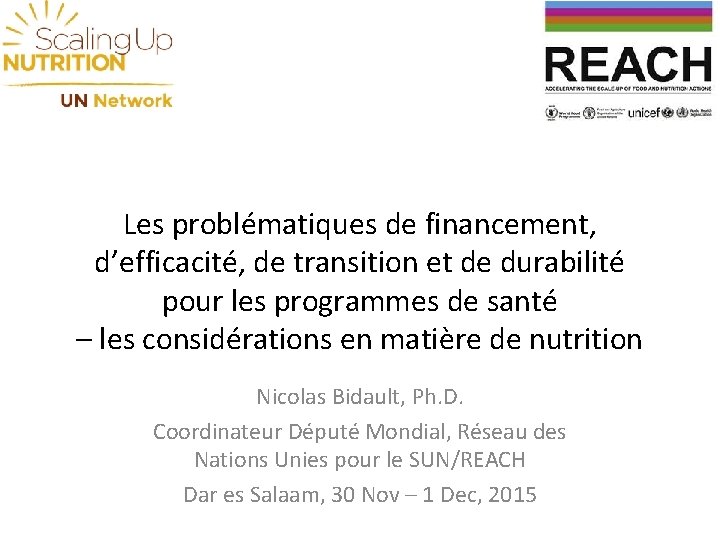 Les problématiques de financement, d’efficacité, de transition et de durabilité pour les programmes de