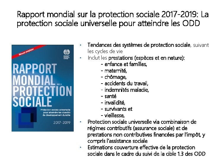 Rapport mondial sur la protection sociale 2017 -2019: La protection sociale universelle pour atteindre