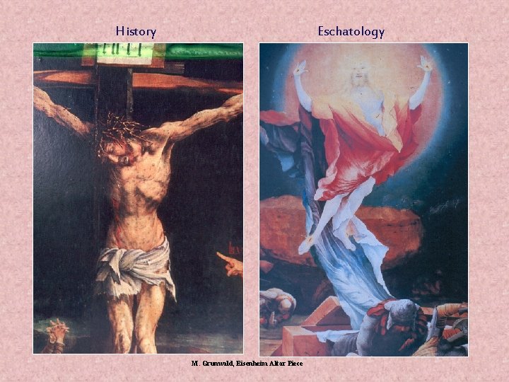 History Eschatology M. Grunwald, Eisenheim Altar Piece 