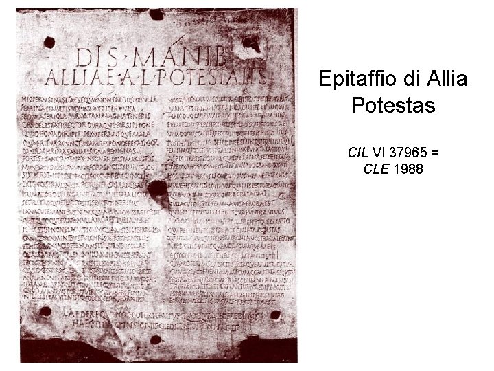 Epitaffio di Allia Potestas CIL VI 37965 = CLE 1988 