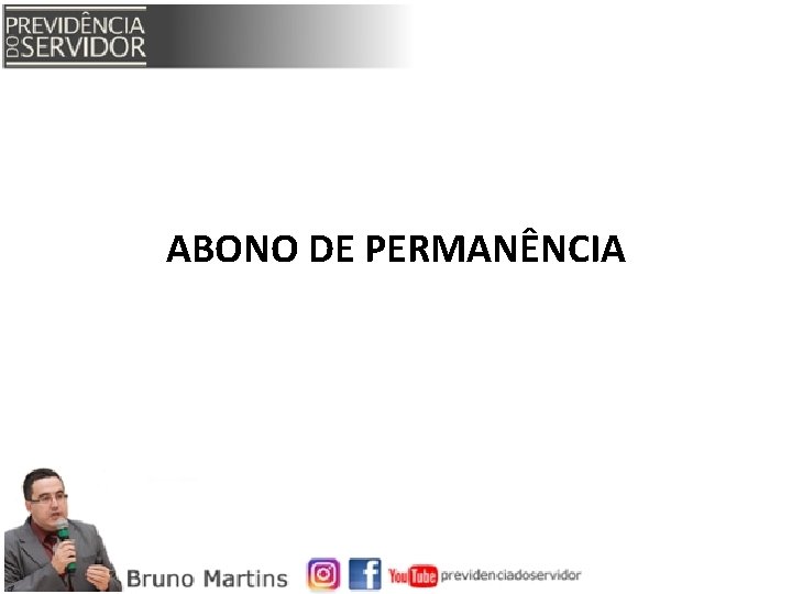 ABONO DE PERMANÊNCIA 