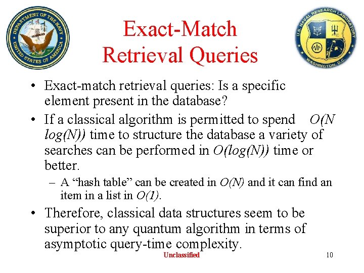 Exact-Match Retrieval Queries • Exact-match retrieval queries: Is a specific element present in the Exact-Match Retrieval Queries • Exact-match retrieval queries: Is a specific element present in the