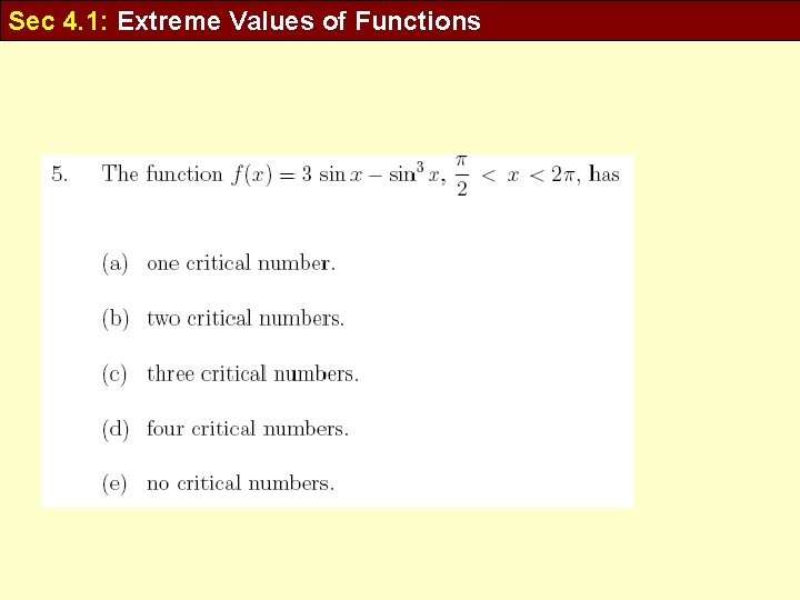 Sec 4. 1: Extreme Values of Functions 