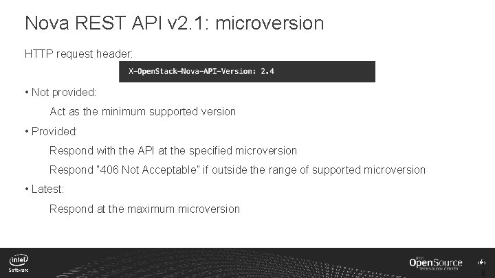 Nova REST API v 2. 1: microversion HTTP request header: • Not provided: Act