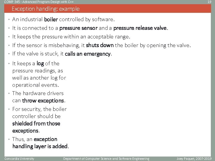 COMP 345 - Advanced Program Design with C++ 19 Exception handling: example • An