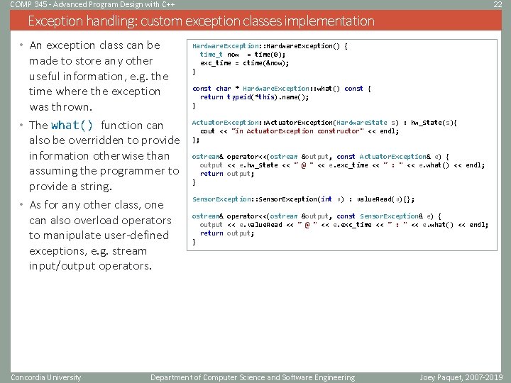 COMP 345 - Advanced Program Design with C++ 22 Exception handling: custom exception classes