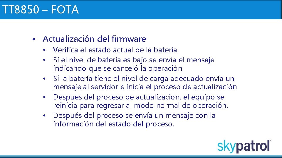 TT 8850 – FOTA • Actualización del firmware • • • Verifica el estado