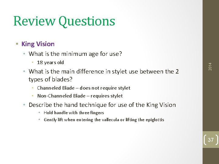 Review Questions • King Vision • 18 years old • What is the main