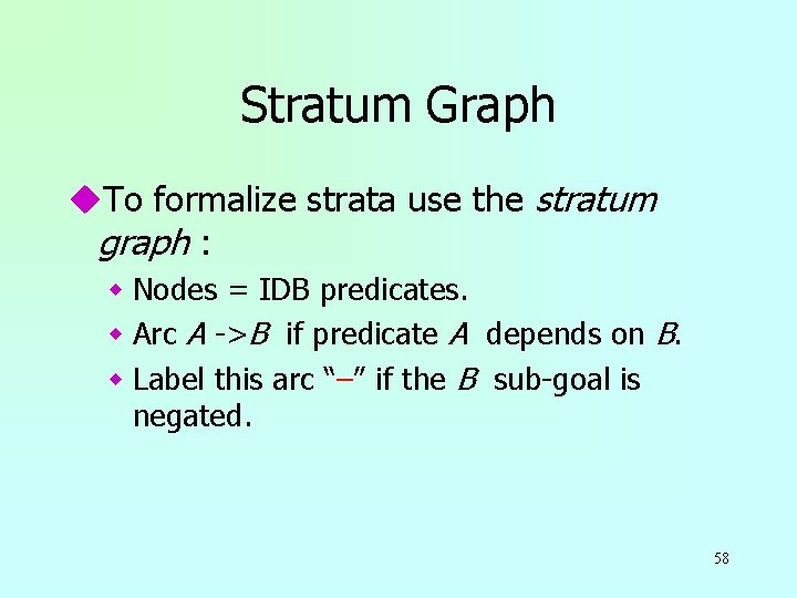 Stratum Graph u. To formalize strata use the stratum graph : w Nodes =