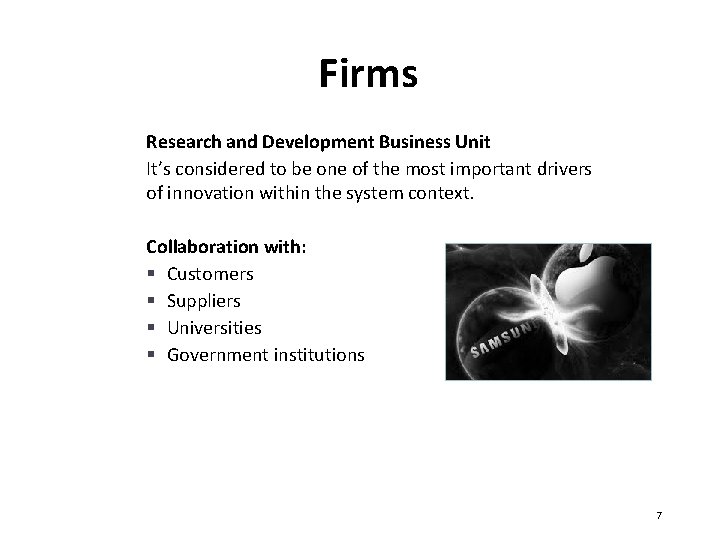 Firms Research and Development Business Unit It’s considered to be one of the most