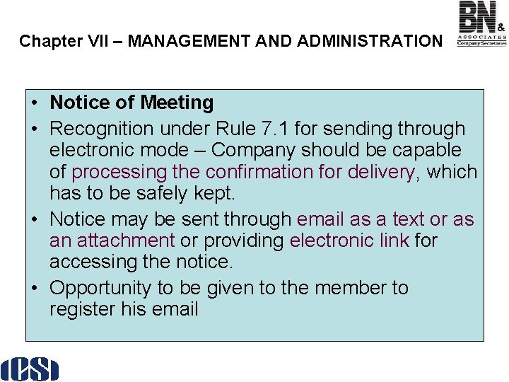 Chapter VII – MANAGEMENT AND ADMINISTRATION • Notice of Meeting • Recognition under Rule