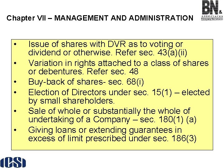 Chapter VII – MANAGEMENT AND ADMINISTRATION • • • Issue of shares with DVR