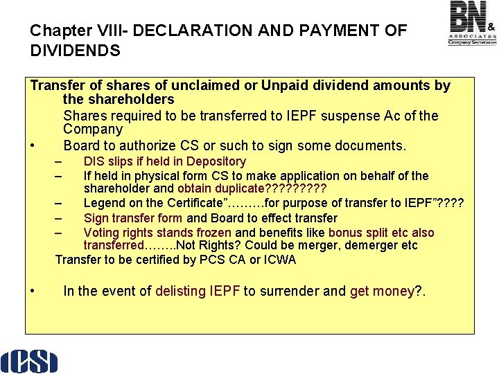 Chapter VIII- DECLARATION AND PAYMENT OF DIVIDENDS Transfer of shares of unclaimed or Unpaid