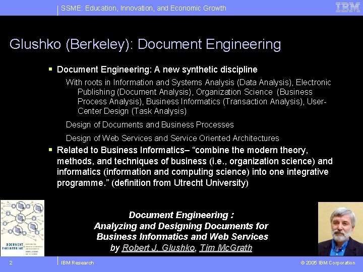 SSME: Education, Innovation, and Economic Growth Glushko (Berkeley): Document Engineering § Document Engineering: A
