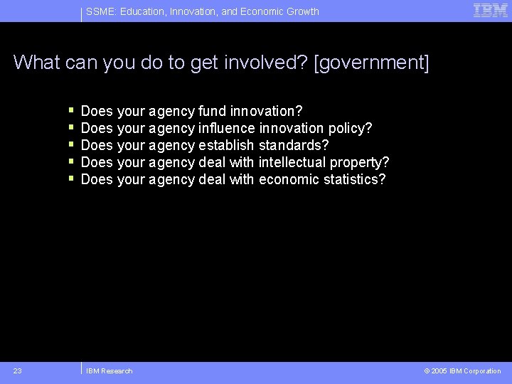SSME: Education, Innovation, and Economic Growth What can you do to get involved? [government]