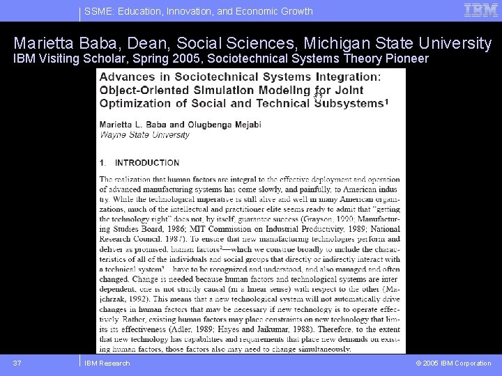 SSME: Education, Innovation, and Economic Growth Marietta Baba, Dean, Social Sciences, Michigan State University