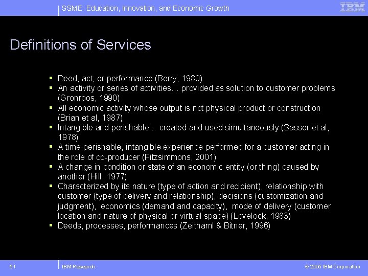 SSME: Education, Innovation, and Economic Growth Definitions of Services § Deed, act, or performance