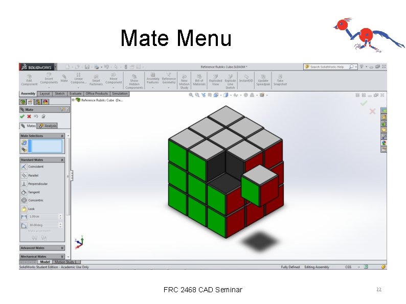 Mate Menu FRC 2468 CAD Seminar 22 