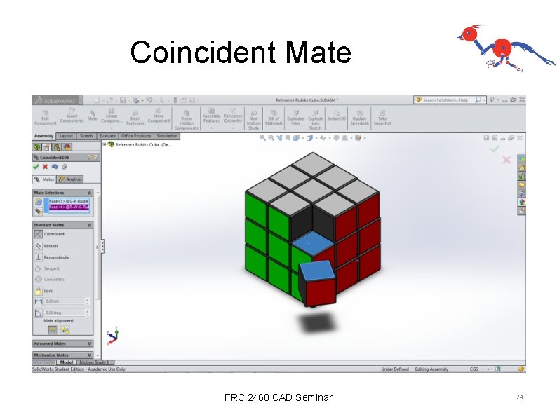 Coincident Mate FRC 2468 CAD Seminar 24 
