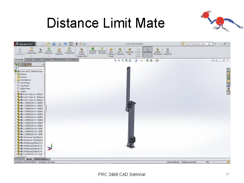Distance Limit Mate FRC 2468 CAD Seminar 37 