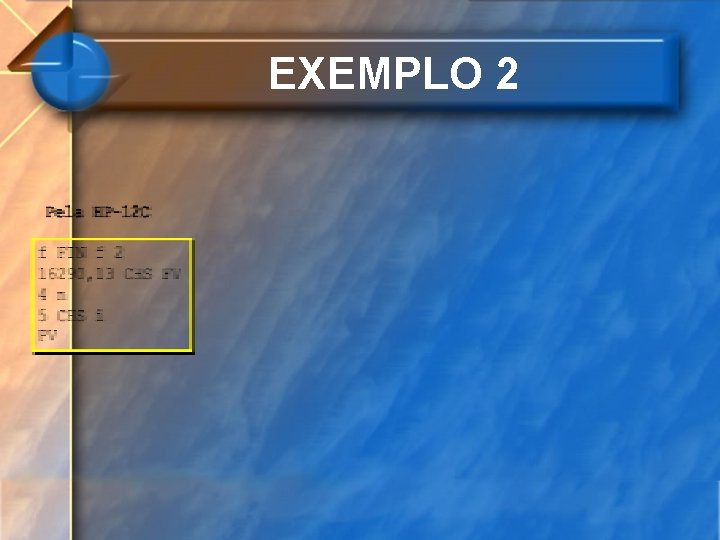 EXEMPLO 2 