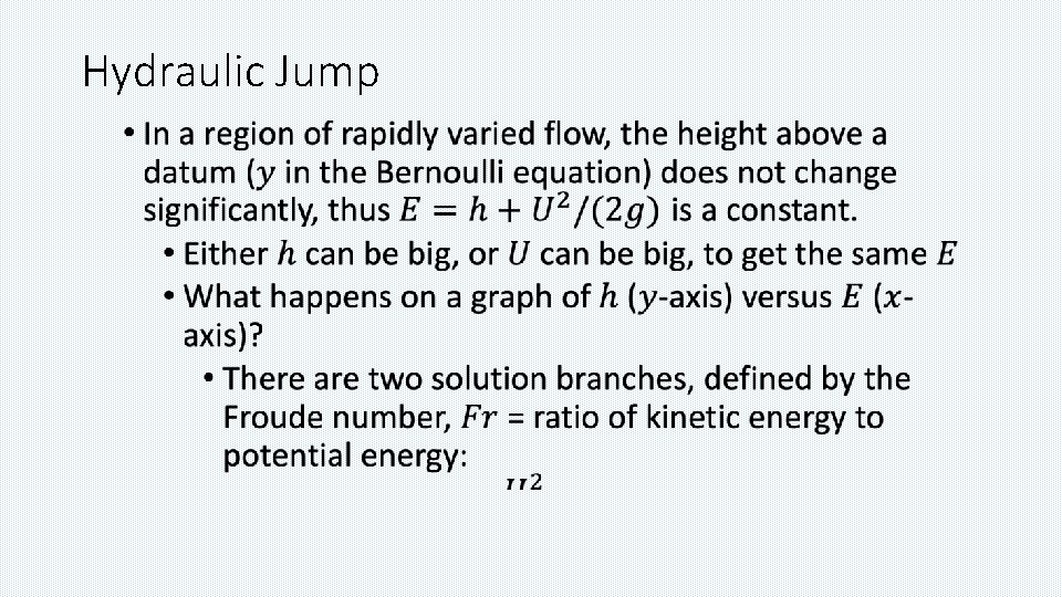 Hydraulic Jump • 