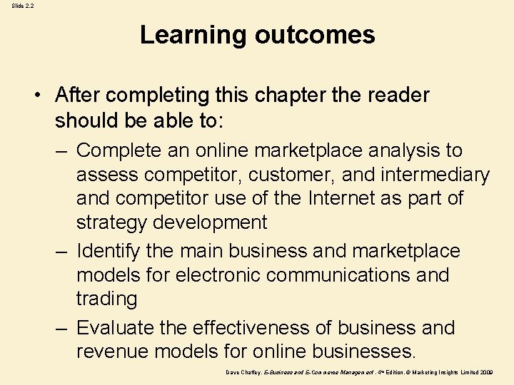 Slide 2. 2 Learning outcomes • After completing this chapter the reader should be