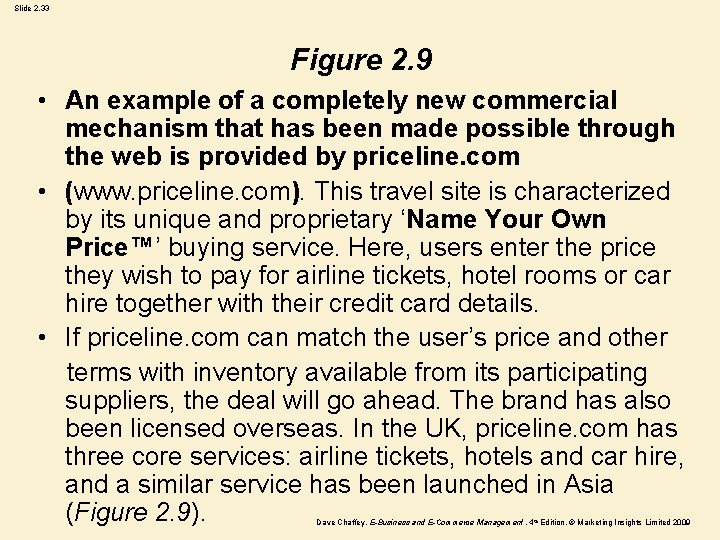 Slide 2. 33 Figure 2. 9 • An example of a completely new commercial