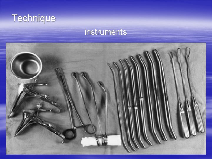  Technique instruments 