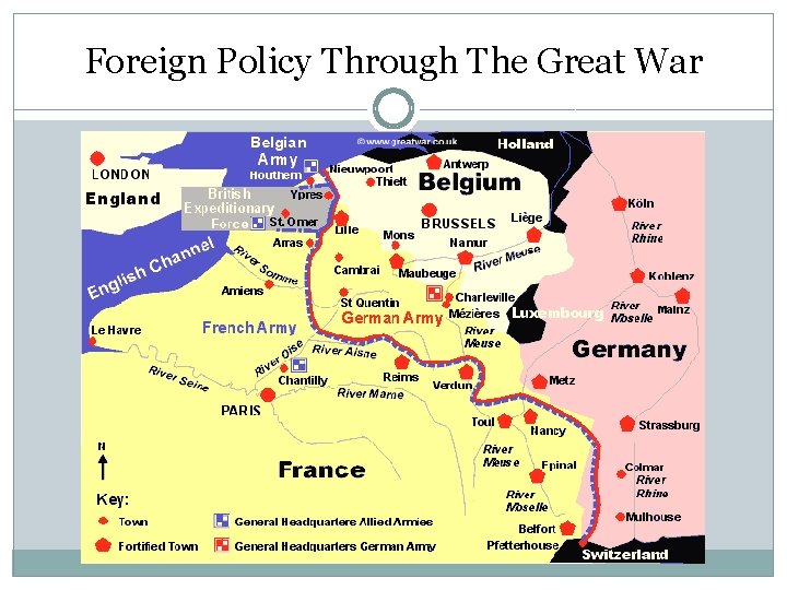 Foreign Policy Through The Great War Foreign Policy Through The Great War