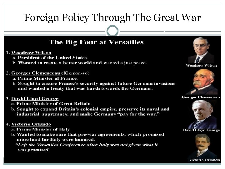 Foreign Policy Through The Great War Foreign Policy Through The Great War