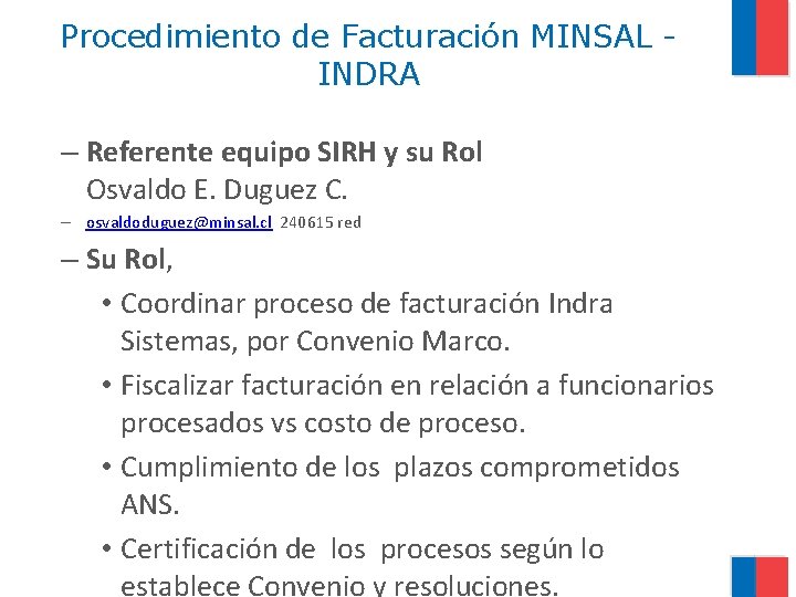 Procedimiento de Facturación MINSAL INDRA – Referente equipo SIRH y su Rol Osvaldo E.