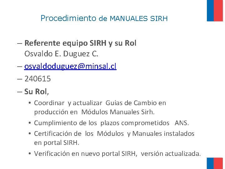 Procedimiento de MANUALES SIRH – Referente equipo SIRH y su Rol Osvaldo E. Duguez