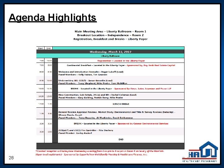 Agenda Highlights 28 Agenda Highlights 28