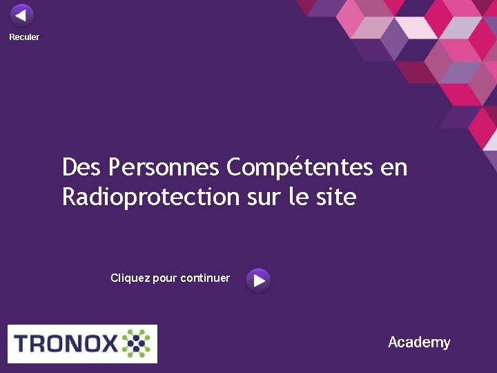 Reculer Des Personnes Compétentes en Radioprotection sur le site Cliquez pour continuer 