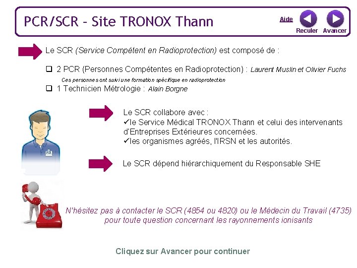 PCR/SCR – Site TRONOX Thann Aide Reculer Avancer Le SCR (Service Compétent en Radioprotection)