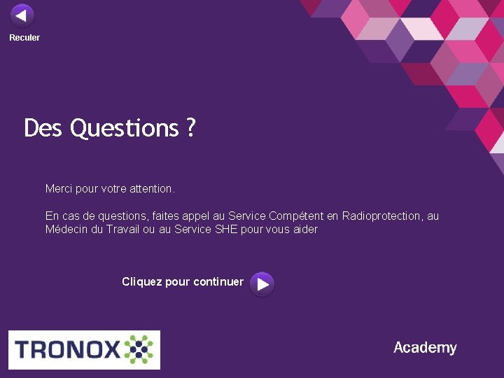 Reculer Des Questions ? Merci pour votre attention. En cas de questions, faites appel