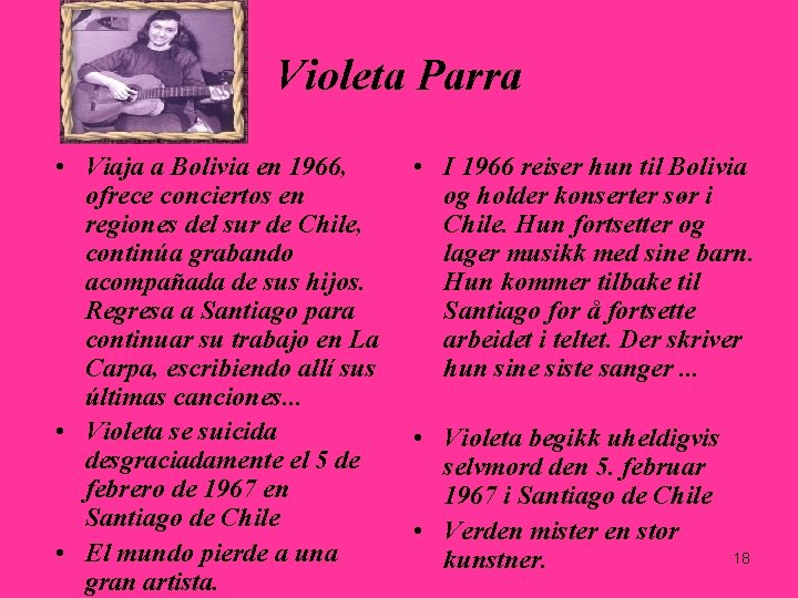 Violeta Parra • Viaja a Bolivia en 1966, ofrece conciertos en regiones del sur Violeta Parra • Viaja a Bolivia en 1966, ofrece conciertos en regiones del sur