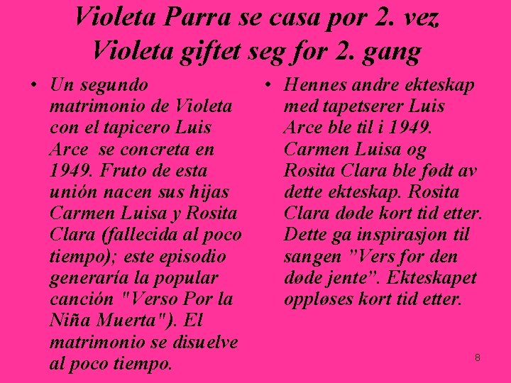 Violeta Parra se casa por 2. vez Violeta giftet seg for 2. gang • Violeta Parra se casa por 2. vez Violeta giftet seg for 2. gang •
