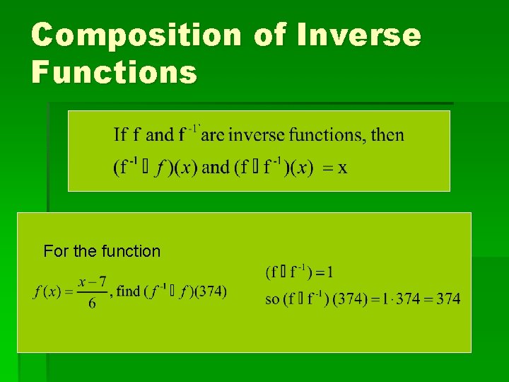 Composition of Inverse Functions For the function 