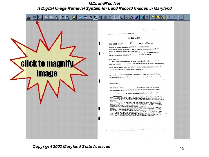 MDLand. Rec. Net A Digital Image Retrieval System for Land Record Indices in Maryland MDLand. Rec. Net A Digital Image Retrieval System for Land Record Indices in Maryland