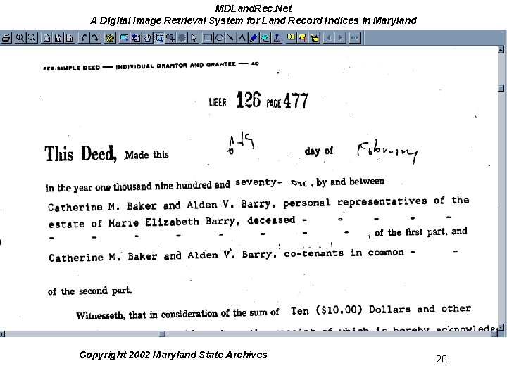 MDLand. Rec. Net A Digital Image Retrieval System for Land Record Indices in Maryland MDLand. Rec. Net A Digital Image Retrieval System for Land Record Indices in Maryland