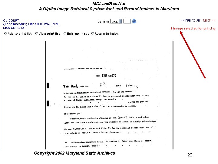 MDLand. Rec. Net A Digital Image Retrieval System for Land Record Indices in Maryland MDLand. Rec. Net A Digital Image Retrieval System for Land Record Indices in Maryland