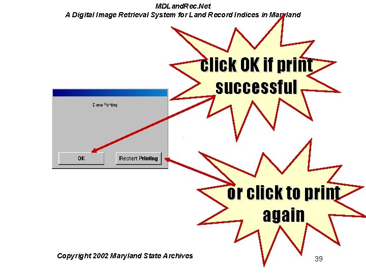 MDLand. Rec. Net A Digital Image Retrieval System for Land Record Indices in Maryland MDLand. Rec. Net A Digital Image Retrieval System for Land Record Indices in Maryland
