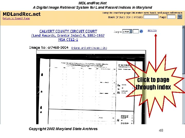 MDLand. Rec. Net A Digital Image Retrieval System for Land Record Indices in Maryland MDLand. Rec. Net A Digital Image Retrieval System for Land Record Indices in Maryland