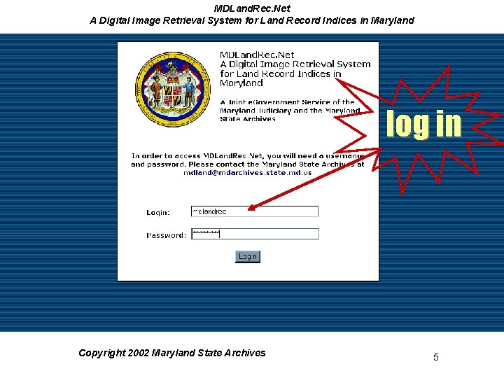 MDLand. Rec. Net A Digital Image Retrieval System for Land Record Indices in Maryland MDLand. Rec. Net A Digital Image Retrieval System for Land Record Indices in Maryland