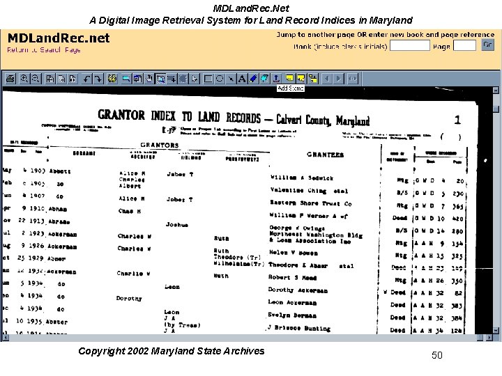 MDLand. Rec. Net A Digital Image Retrieval System for Land Record Indices in Maryland MDLand. Rec. Net A Digital Image Retrieval System for Land Record Indices in Maryland