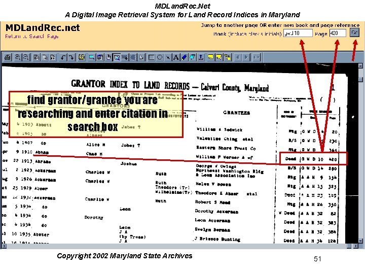 MDLand. Rec. Net A Digital Image Retrieval System for Land Record Indices in Maryland MDLand. Rec. Net A Digital Image Retrieval System for Land Record Indices in Maryland
